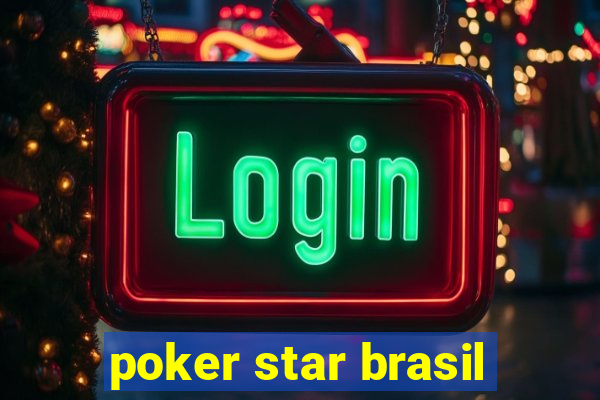 poker star brasil